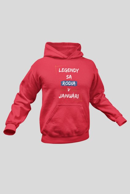 Pánska mikina Legendy sa rodia v januári