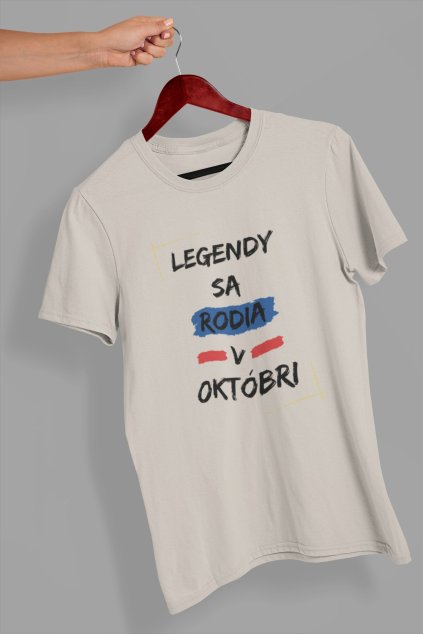 Pánske tričko Legendy sa rodia v októbri