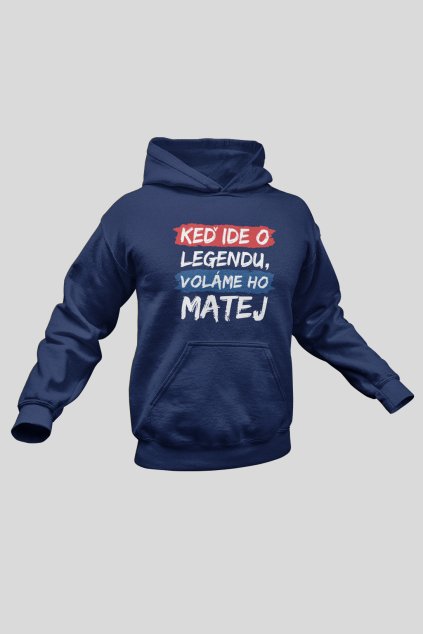 Pánska mikina Legendy sa volajú Matej