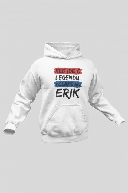Pánska mikina Legendy sa volajú Erik