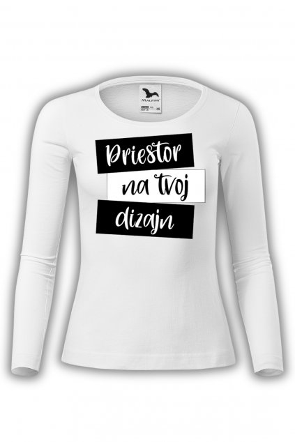 Dámske tričko s dlhým rukávom s vlastnou potlačou