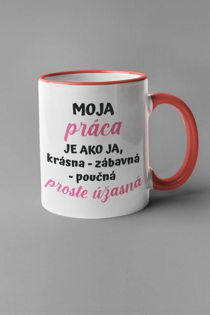 Šálka Úžasná práca