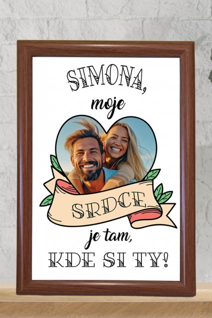 Fotokoláž Moje srdce je tam, kde si ty!