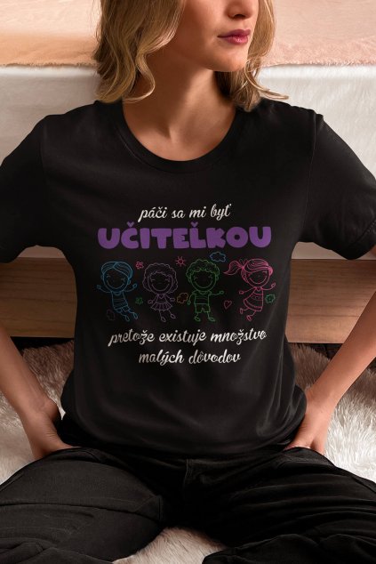 Dámske tričko Páči sa mi byť učiteľkou
