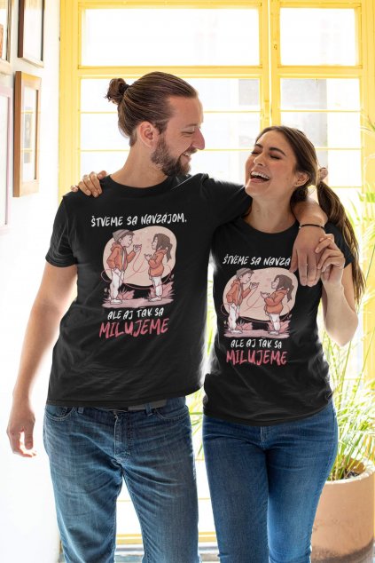 Tričká pre páry Štveme sa navzájom