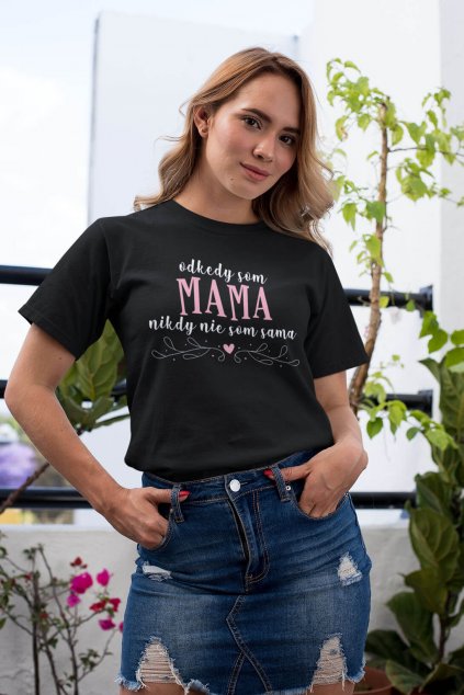 Dámske tričko Odkedy som mama