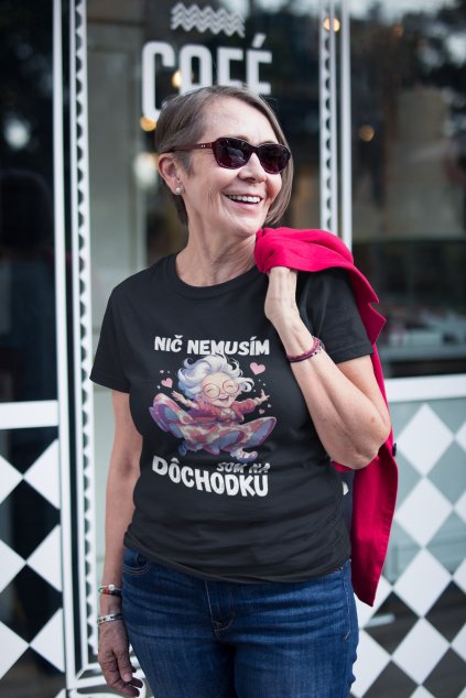 Dámske tričko Som na dôchodku