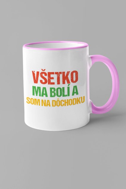 Šálka Všetko ma bolí