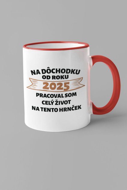 Pánska šálka Na dôchodku od roku...