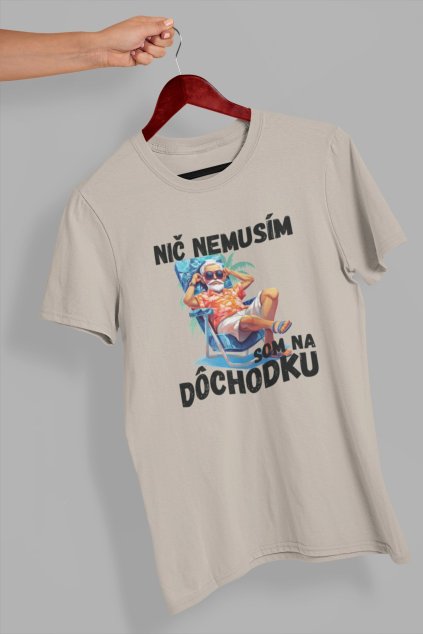 Pánske tričko Som na dôchodku
