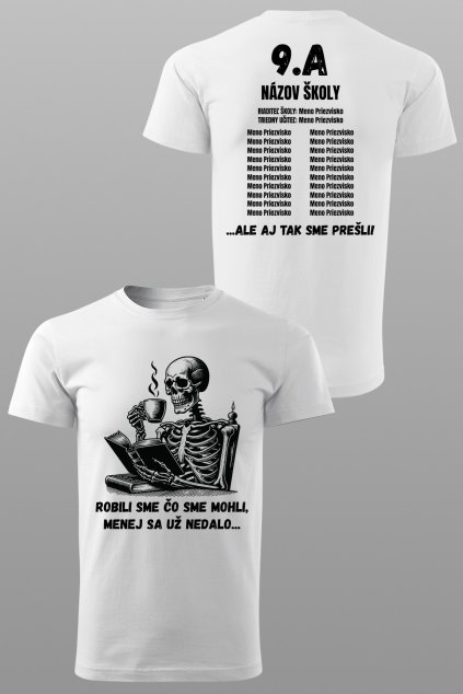 Absolventské tričko Robili sme čo sme mohli