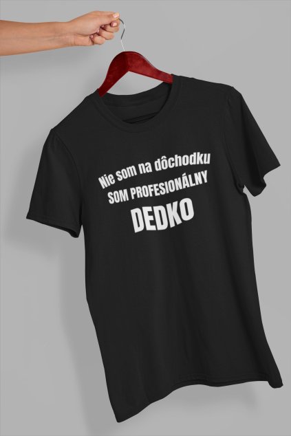 Pánske tričko Profesionálny dedko
