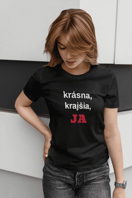 Dámske tričko Krásna krajšia ja