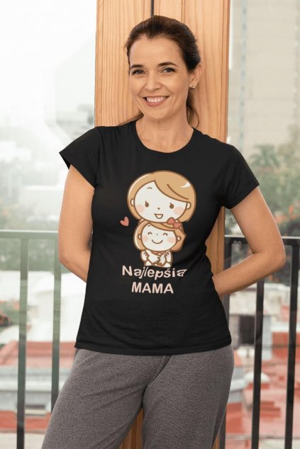 Dámske tričko pre najlepšiu mamu