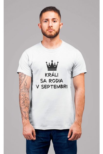 Pánske tričko Králi sa rodia v septembri