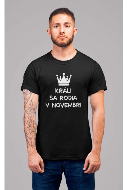 Pánske tričko Králi sa rodia v novembri