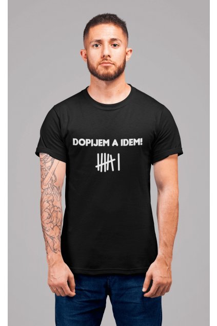 Pánske tričko Dopijem a idem!