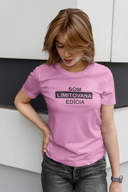 Dámske tričko Limitovaná edícia