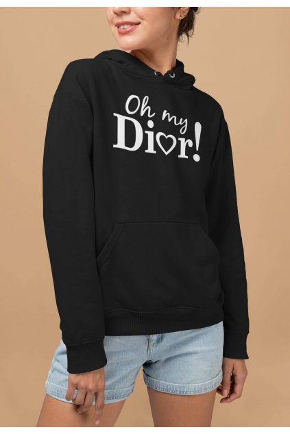 Vtipná dámska mikina Oh my dior