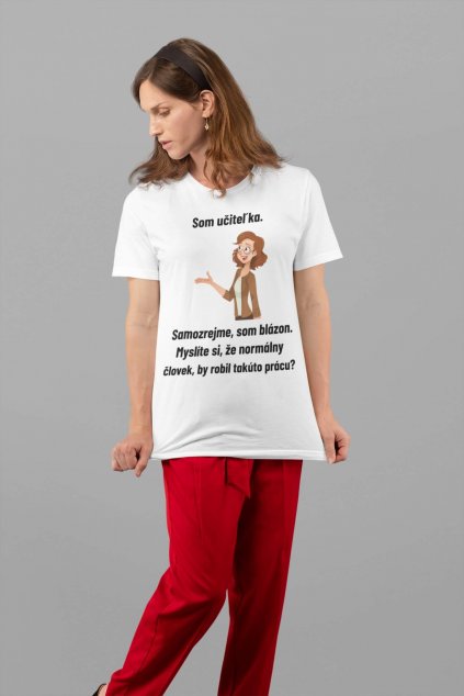Dámske tričko Učiteľka