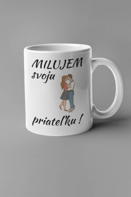Šálky pre zaľúbených Milujem svoju priateľku/svojho priateľa