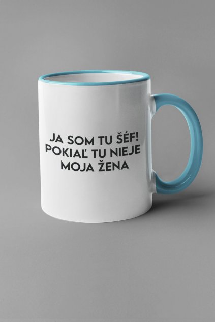 Šálka JA SOM TU ŠÉF!