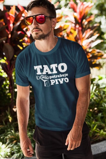 Pánske tričko Tato potrebuje pivo