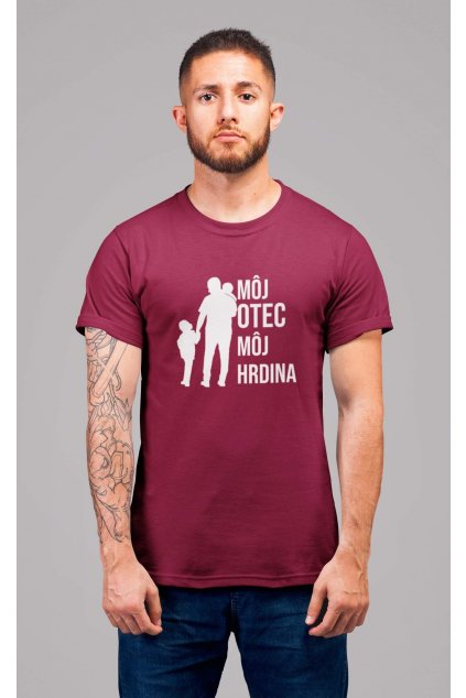 Pánske tričko Môj otec, môj hrdina