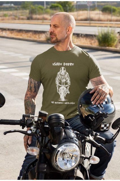 Pánske tričko Všade dobre na motorke najlepšie