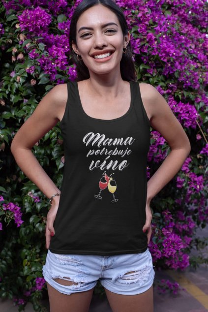 Dámske tielko Mama potrebuje víno