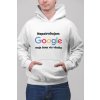 Pánska mikina Nepotrebujem GOOGLE