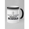 Magický hrnček Skvelá ženská