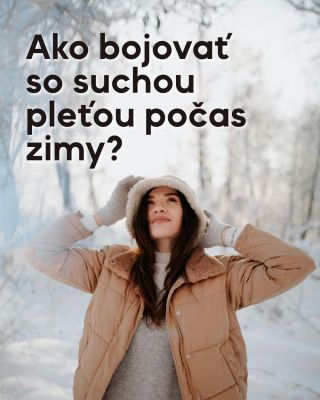 Zima je tu a s ňou aj problémy, ktoré sa týkajú pleti. Nakoľko je vzduch suchší, pokožka stráca vlhkosť a spomaľuje sa aj...