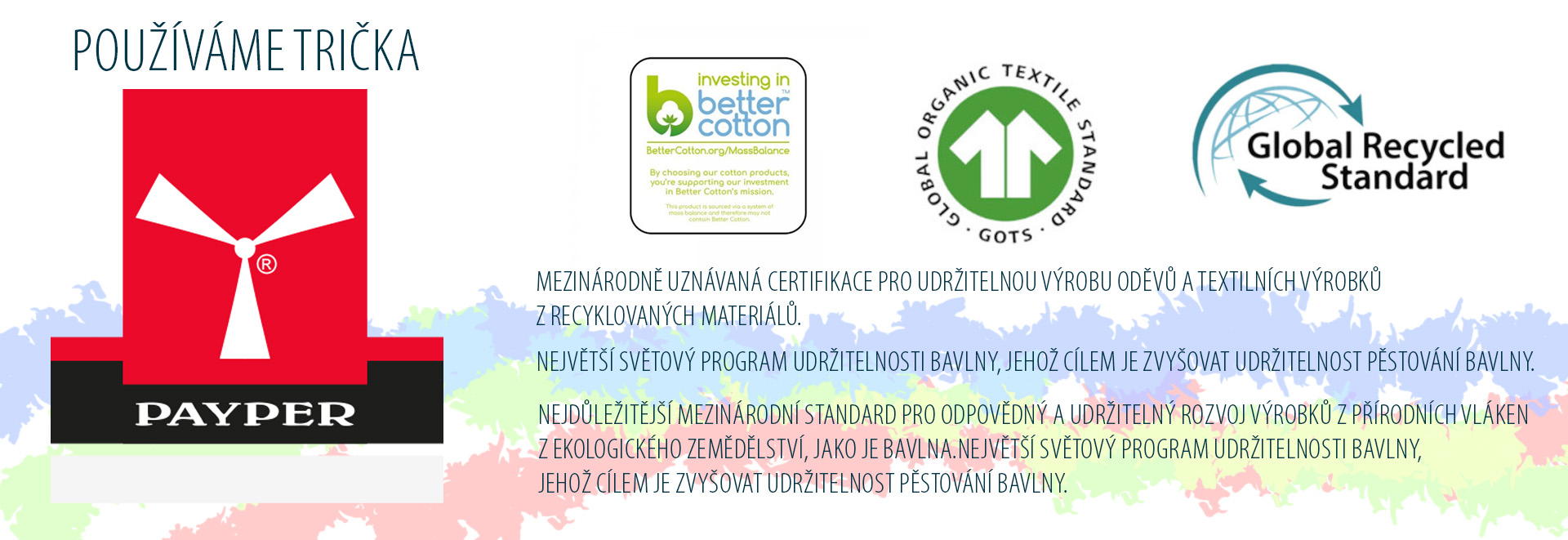 Výrobce textilu který používáme