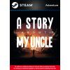 A Story About My Uncle (PC Steam)