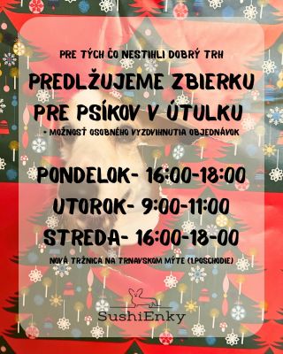 Viacerím z vás sme v sobotu sľúbili možnosť zastaviť sa aj v priebehu týždňa a priniesť veci pre útulok alebo si...