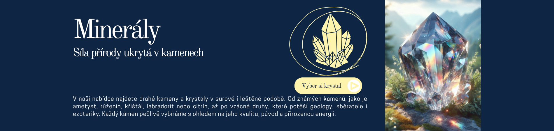 svět Šutrárny a jeho minerály