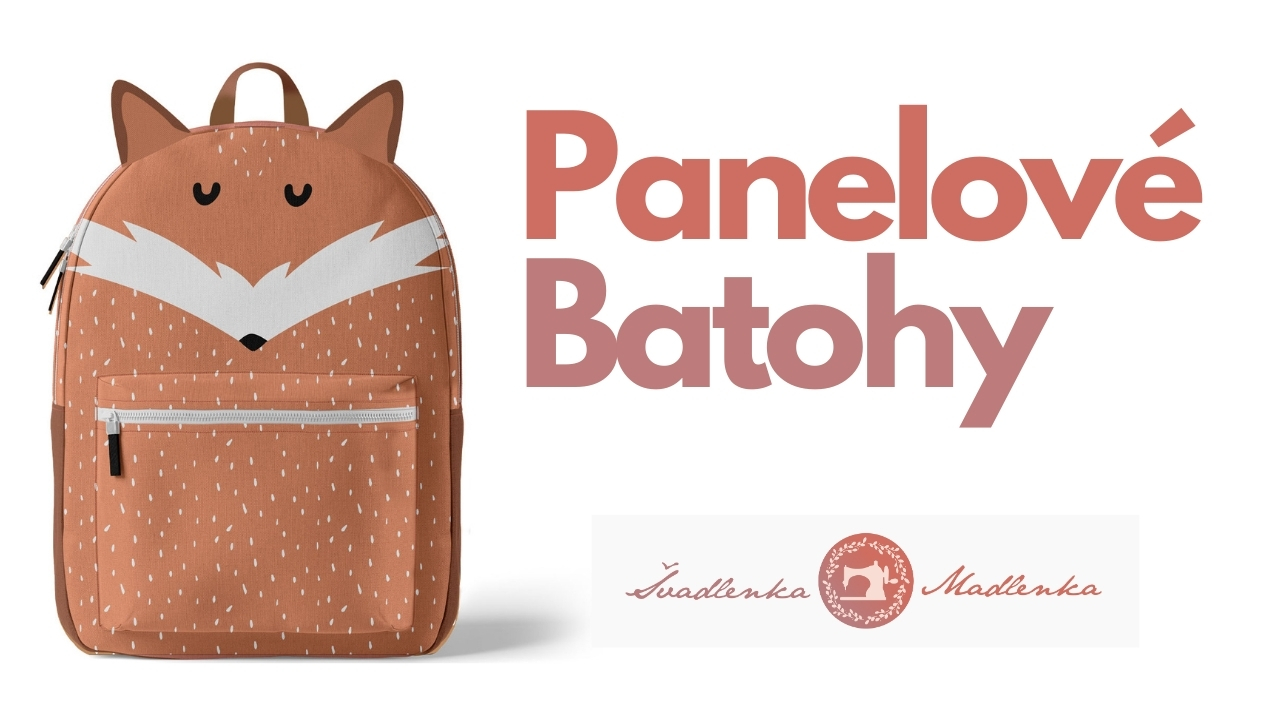 Panelové Batohy - Návod