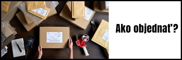 Ako objednať