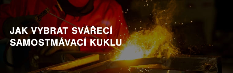 Jak vybrat svářecí samostmívací kuklu