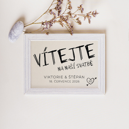 Uvítací plakát- A3 009  "Vítejte na naší svatbě."