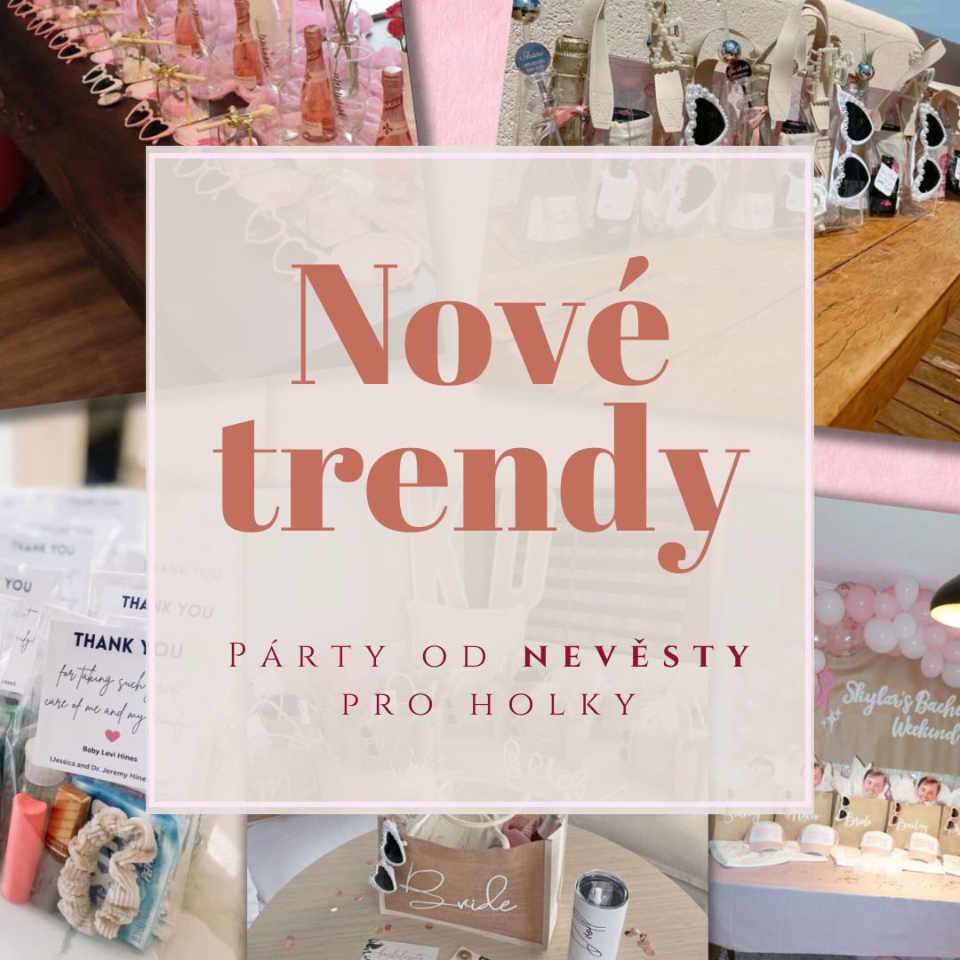 Nový trend - párty od nevěsty