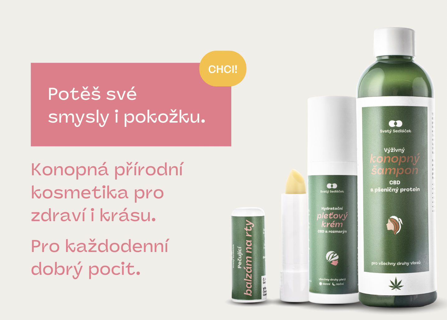 Kosmetika pro krásu i smysly.