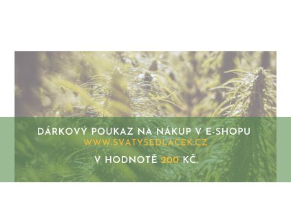 Voucher 200 Svaty Sedlacek
