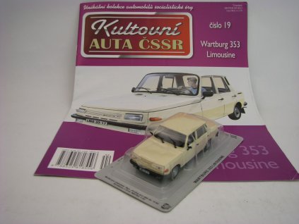 Časopis Kultovní Auta 19 s modelem Wartburg 353 Limousine Smetanová 1:43 DeAgostini