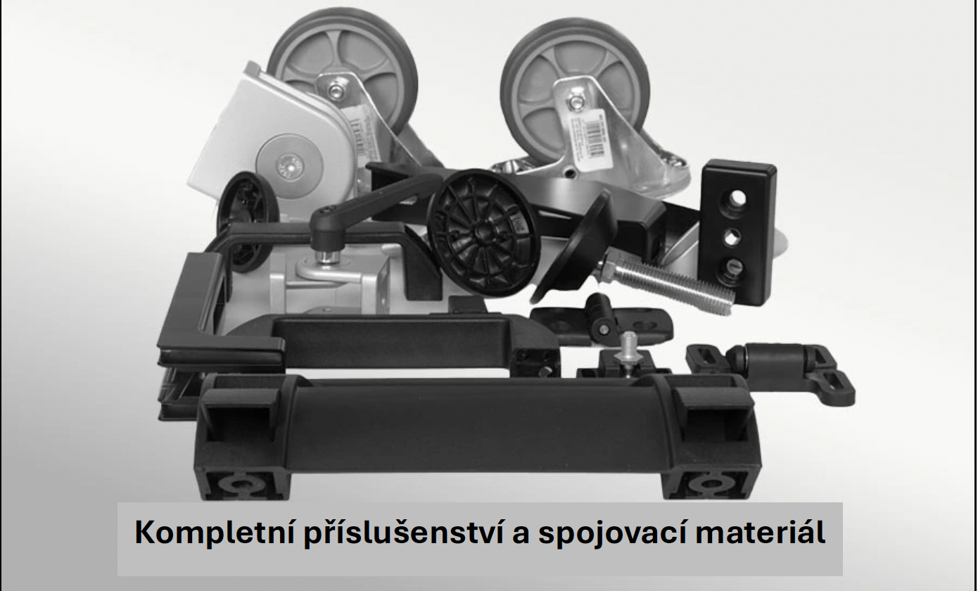 Příslušenství, madla, kolečka, stojky, nohy, zámky, západky panty, desky, šuplíky