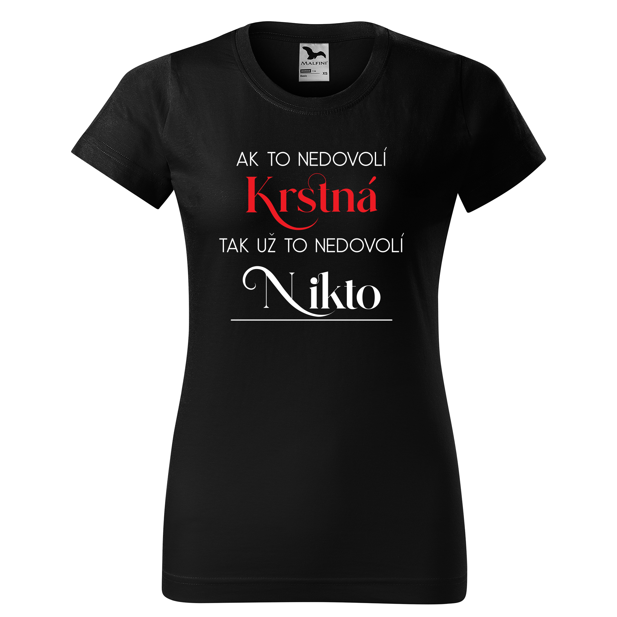 Tričko s potlačou "Ak to nedovolí krstná, tak už to nedovolí nikto" Farba: Tyrkysová, Typ: Dámske, Veľkosť: 2XL