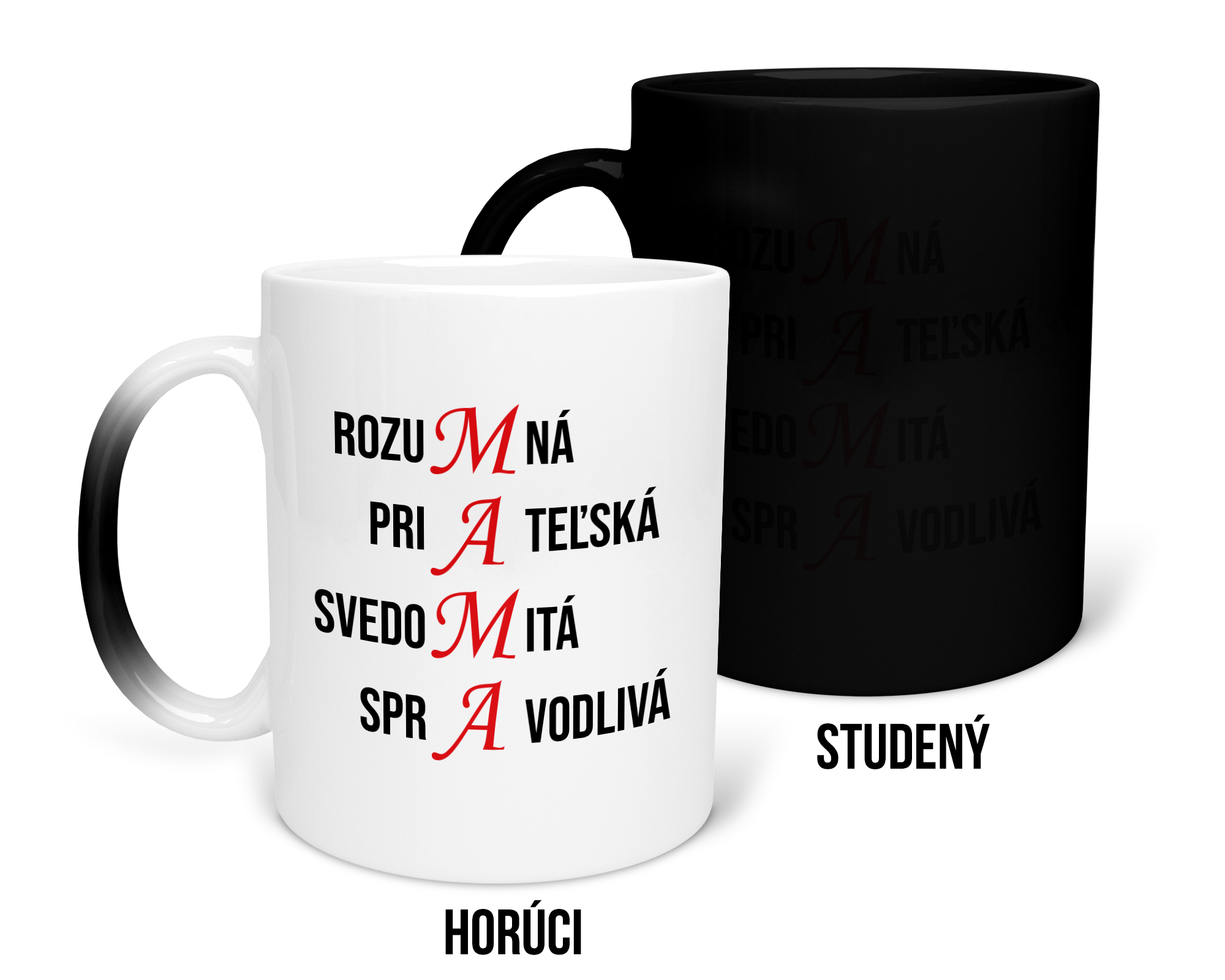 Hrnček s potlačou "Mama" Typ: Magický