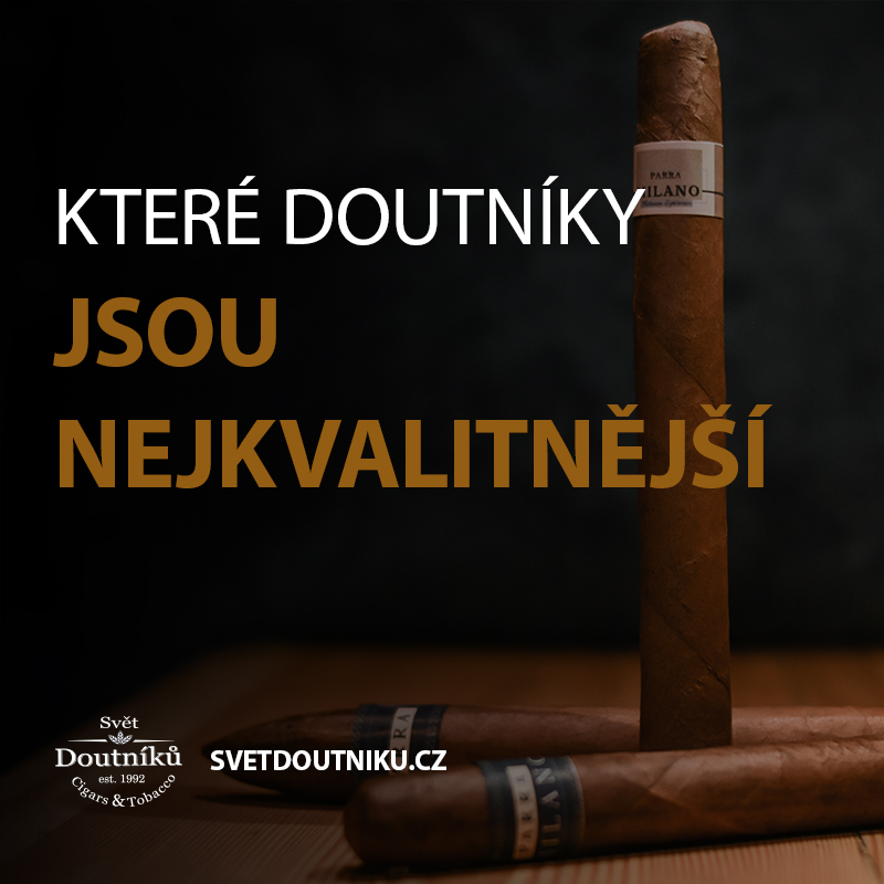 Které doutníky jsou nejkvalitnější