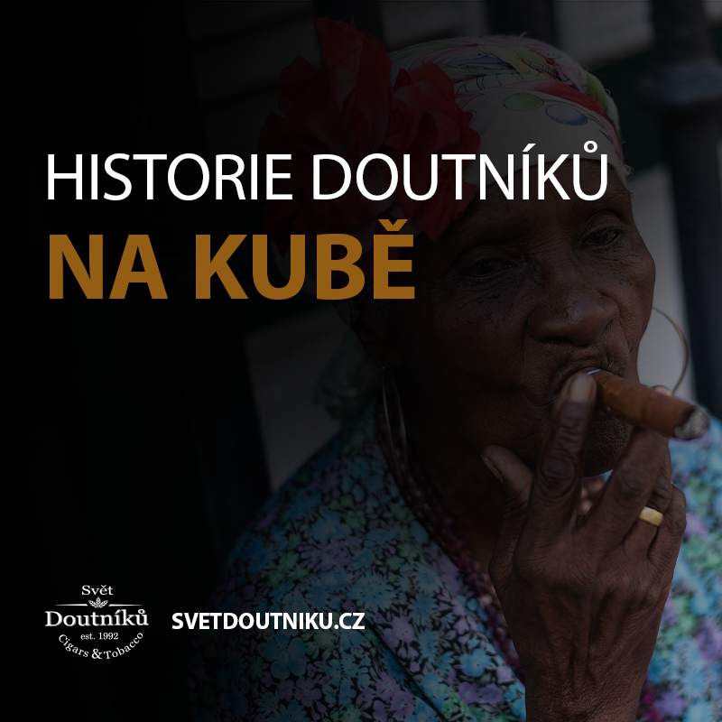 Historie doutníků na Kubě